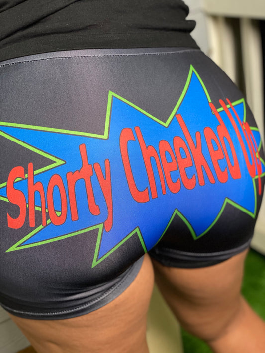 Shorty Cheeked Up Shorts